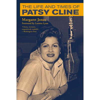 The Life and Times of Patsy Cline Jones MargaretPaperback