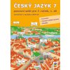 Český jazyk 7 1. díl Pracovní sešit