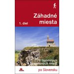 Lacika, Ján - Záhadné miesta 1. diel – Hledejceny.cz