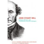 John Stuart Mill - Articles, Columns, Reviews and Translations of Plato`s Dialogues – Hledejceny.cz