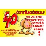 Vtipné přání 40 let – HobbyKompas.cz
