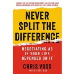 Never Split the Difference - Voss, Chris – Zboží Dáma