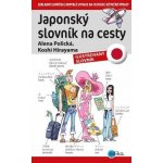 Polická Alena, Hirayama Kohshi - Japonský slovník na cesty – Hledejceny.cz