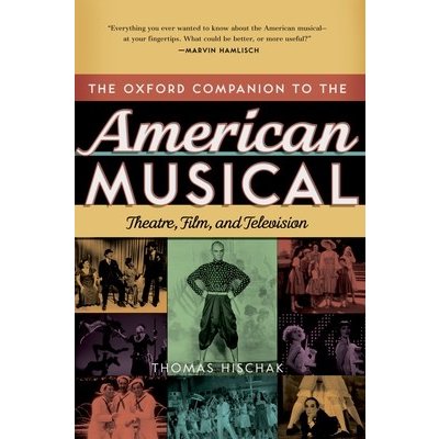 The Oxford Companion to the American Musical – Zbozi.Blesk.cz
