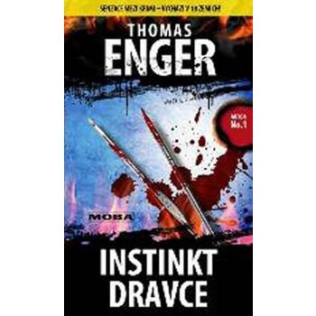 Instinkt dravce - Thomas Enger