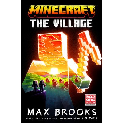 Minecraft: The Village: An Official Minecraft Novel Brooks MaxPevná vazba – Zboží Mobilmania