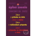 Aktualizácia III/7 / 2022 - Zákon o rodine, prídavky na deti - Poradca s.r.o. – Hledejceny.cz