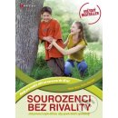 Sourozenci bez rivality - Adele Faber, Elaine Mazlish