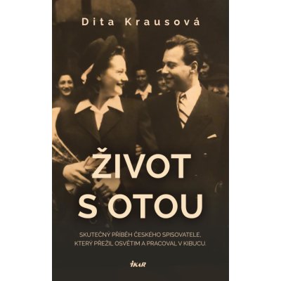 Život s Otou - Krausová Dita – Zbozi.Blesk.cz
