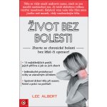 Život bez bolesti - Albert Lee – Hledejceny.cz