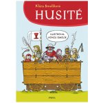 Husité - Klára Smolíková – Hledejceny.cz