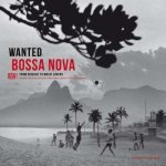 Various Artists - Wanted Bossa Nova 8180g9 LP – Hledejceny.cz