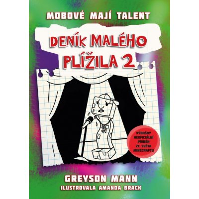 Deník malého plížila 2: Mobové mají talent - Greyson Mann