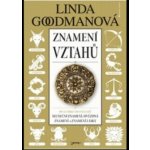 Znamení vztahů - Goodmanová Linda – Hledejceny.cz