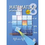 Matematika pro základní školy 8, algebra, učebnice - Zdeněk Půlpán – Hledejceny.cz