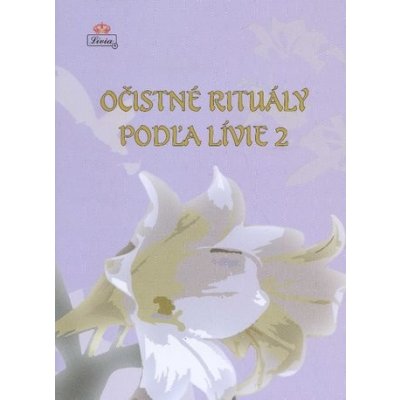 Očistné rituály podľa Lívie 2