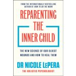 Reparenting the Inner Child Dr Nicole LePera – Zboží Dáma