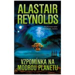 Vzpomínka na modrou Zemi - Alastair Barry Reynolds – Zbozi.Blesk.cz