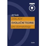Základy evoluční teorie pro stomatology – Hledejceny.cz
