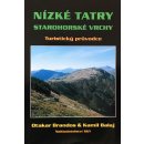 Nízké Tatry Starohorské vrchy Turistický průvodce Otakar Bs Kamil Balaj