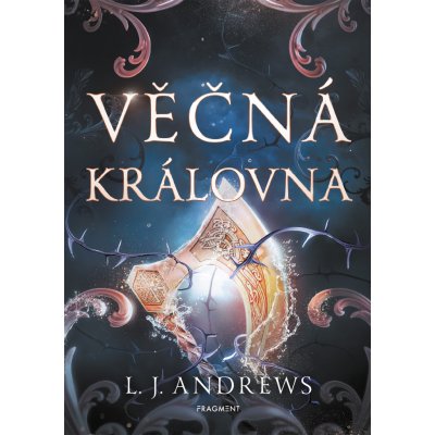 Věčná královna - L.J. Andrews – Hledejceny.cz