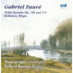 Fauré Gabriel - Cello Sonatas Op. 109 & 117 CD – Hledejceny.cz