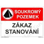 Soukromý pozemek zákaz stanování, plast 210 x 148 x 0,5 mm A5