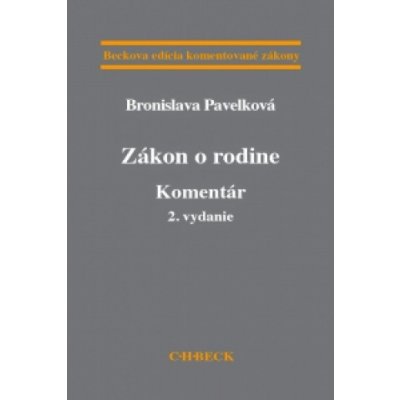 Zákon o rodine. Komentár 2. vydanie – Hledejceny.cz