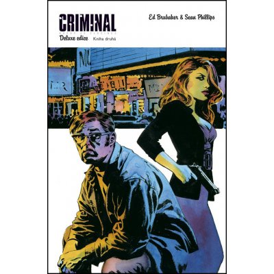 Criminal 2 - Ed Brubaker, Sean Phillips