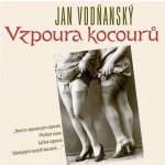 Vodňanský Jan: Vzpoura kocourů: CD
