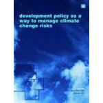 Development Policy as a Way to Manage Climate Change Risks – Zbozi.Blesk.cz