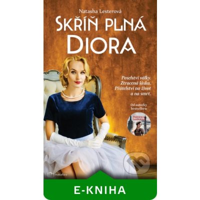 Skříň plná Diora - Natasha Lesterová – Zboží Mobilmania