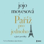 Paříž pro jednoho a jiné povídky - Jojo Moyes – Zboží Mobilmania