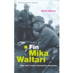 Fin Mika Waltari - Hejkalová Markéta – Hledejceny.cz