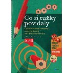Co si tužky povídaly - Bednářová Jiřina – Hledejceny.cz