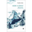 Hory a údolí života - Grün Anselm