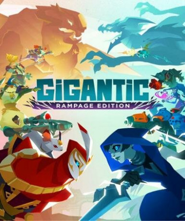 Gigantic (Rampage Edition)