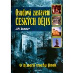 Osudová zastavení českých dějin – Hledejceny.cz