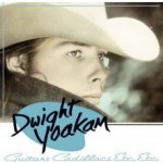 Yoakam Dwight - Guitars, Cadillacs, Etc. CD – Hledejceny.cz