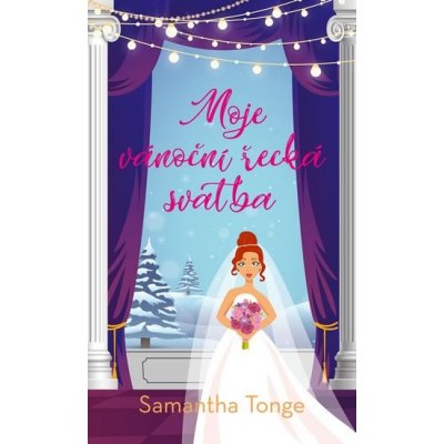 Moje vánoční řecká svatba - Samantha