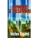 Invaze z vesmíru - Václav Kajdoš