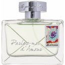 John Galliano Parlez-Moi d´Amour Eau Fraiche toaletní voda dámská 30 ml