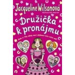 Družička k pronájmu - Jacqueline Wilson – Hledejceny.cz