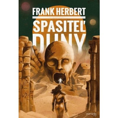 Spasiteľ Duny - Frank Herbert – Hledejceny.cz