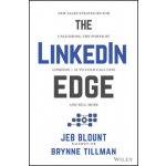 The LinkedIn Edge - Jeb Blount, Brynne Tillman – Hledejceny.cz