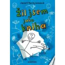 Žil jsem jako kniha - Janet Tashjianová