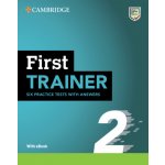 First Trainer 2 Six Practice Tests with Answers with Resources Download with eBook – Zboží Dáma