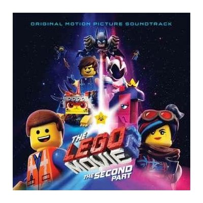 Various - The LEGO Movie 2 - The Second Part (Original Motion Picture Soundtrack) CD – Sleviste.cz