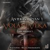 Volání vlka - Anthony Ryan - čte Ivan Lupták