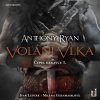 Audiokniha Volání vlka - Anthony Ryan - čte Ivan Lupták